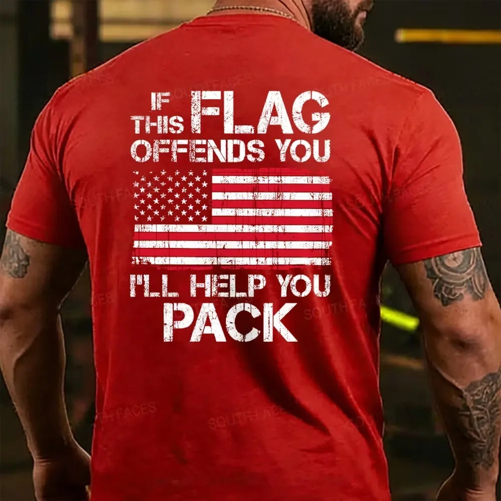 If This Flag Offends You I'll Help You Pack T-shirt