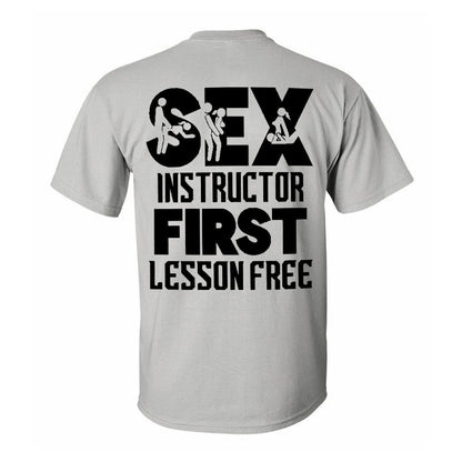 Sex Instructor First Lesson Free Printed Men's T-shirt