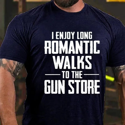 I Enjoy Long Romantic Walks To The Gun Store Graphic T-Shirt