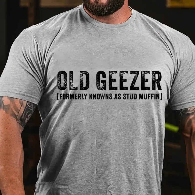 Old Geezer Formerly Known As Stud Muffin T-Shirt Graphic T-Shirt