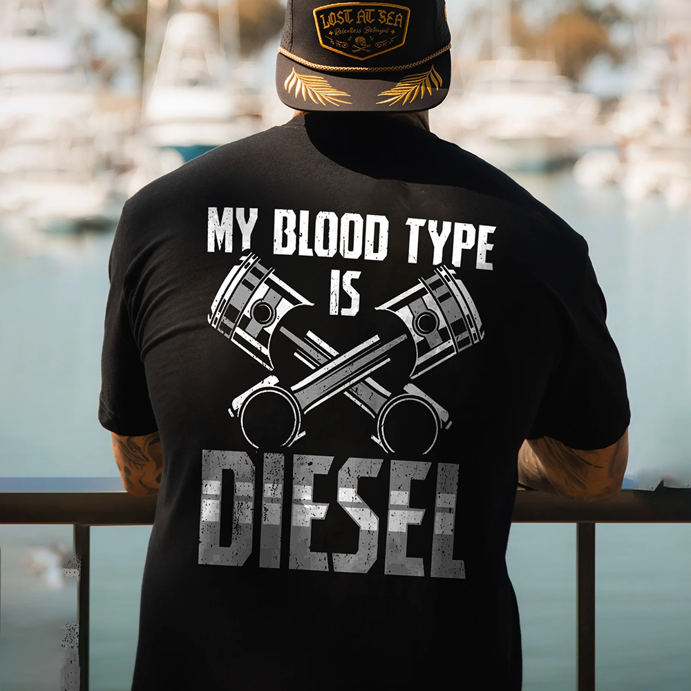 My Blood Type Is Diesel T-shirt