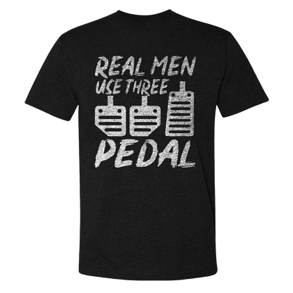 Real Men Use Three Pedal T-shirt