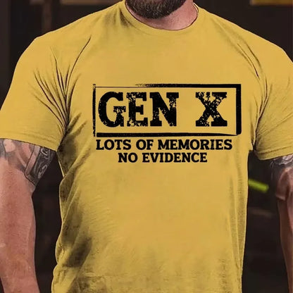 Gen X Lots Of Memories No Evidence Graphic T-Shirt