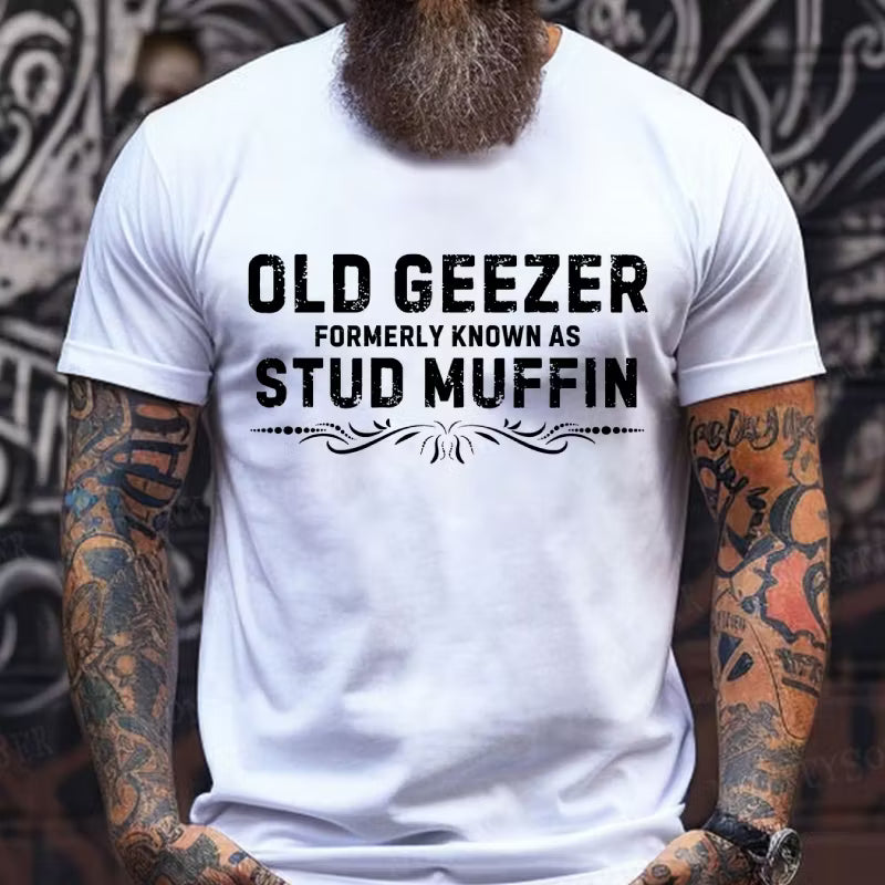 Old Geezer Formerly Known As Stud Muffin Graphic T-Shirt