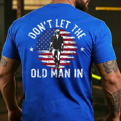 Don't Let The Old Man In T-shirts
