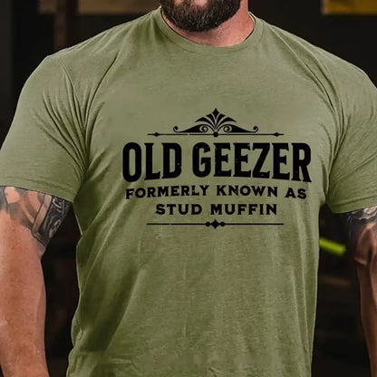 Old Geezer Formerly Known As Stud Muffin Graphic T-Shirt