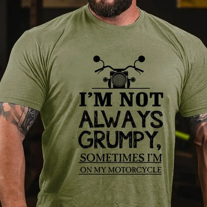 I'm Not Always Grumpy Men Graphic T-Shirt