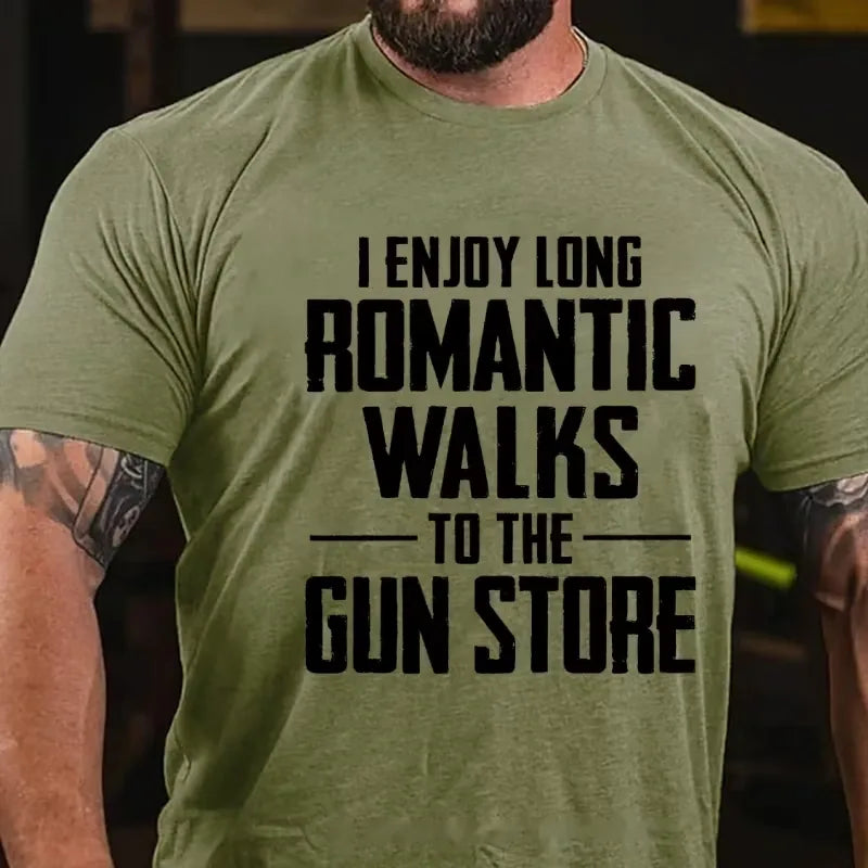 I Enjoy Long Romantic Walks To The Gun Store Graphic T-Shirt