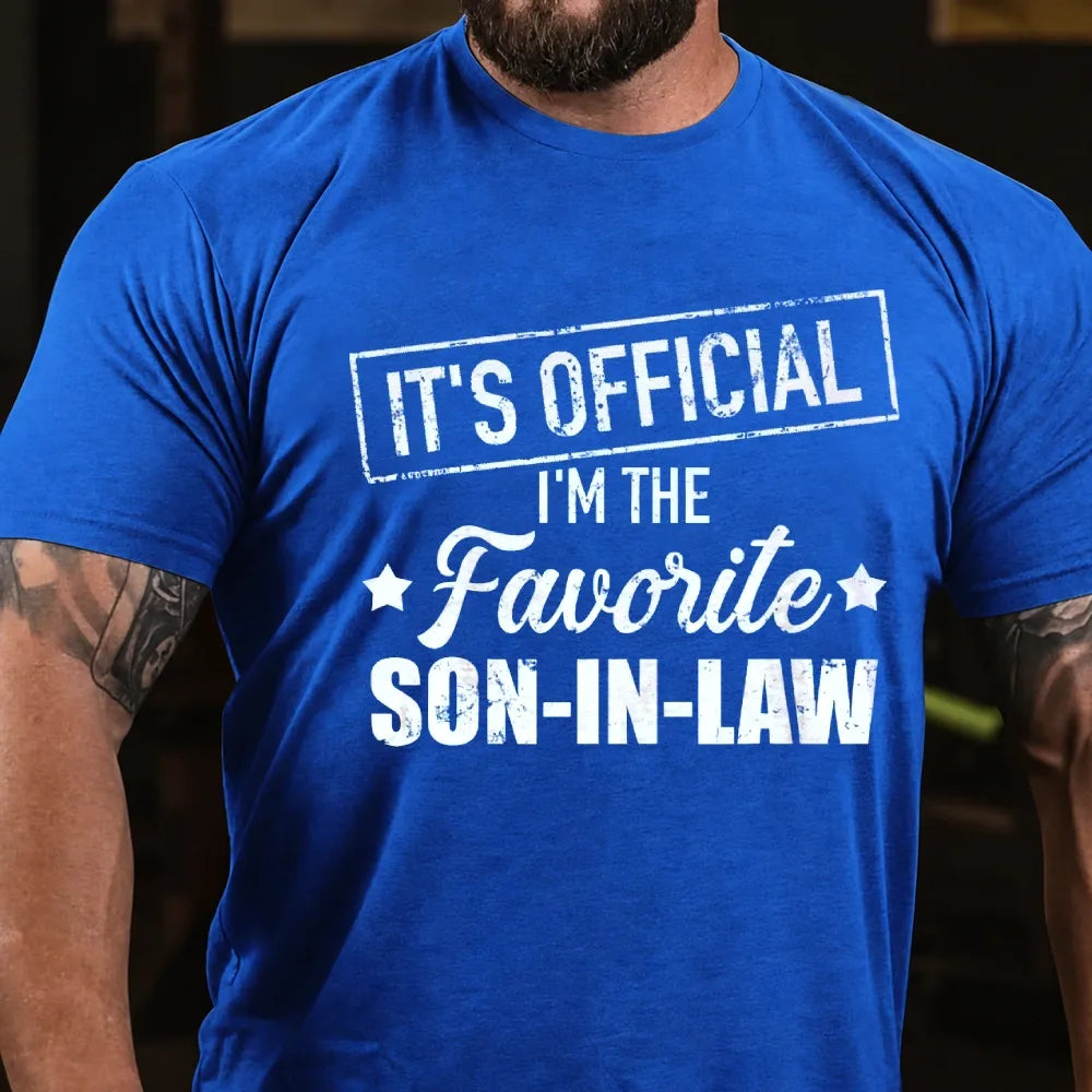 It's Official I'm The Favorite Son In Law Graphic T-Shirt