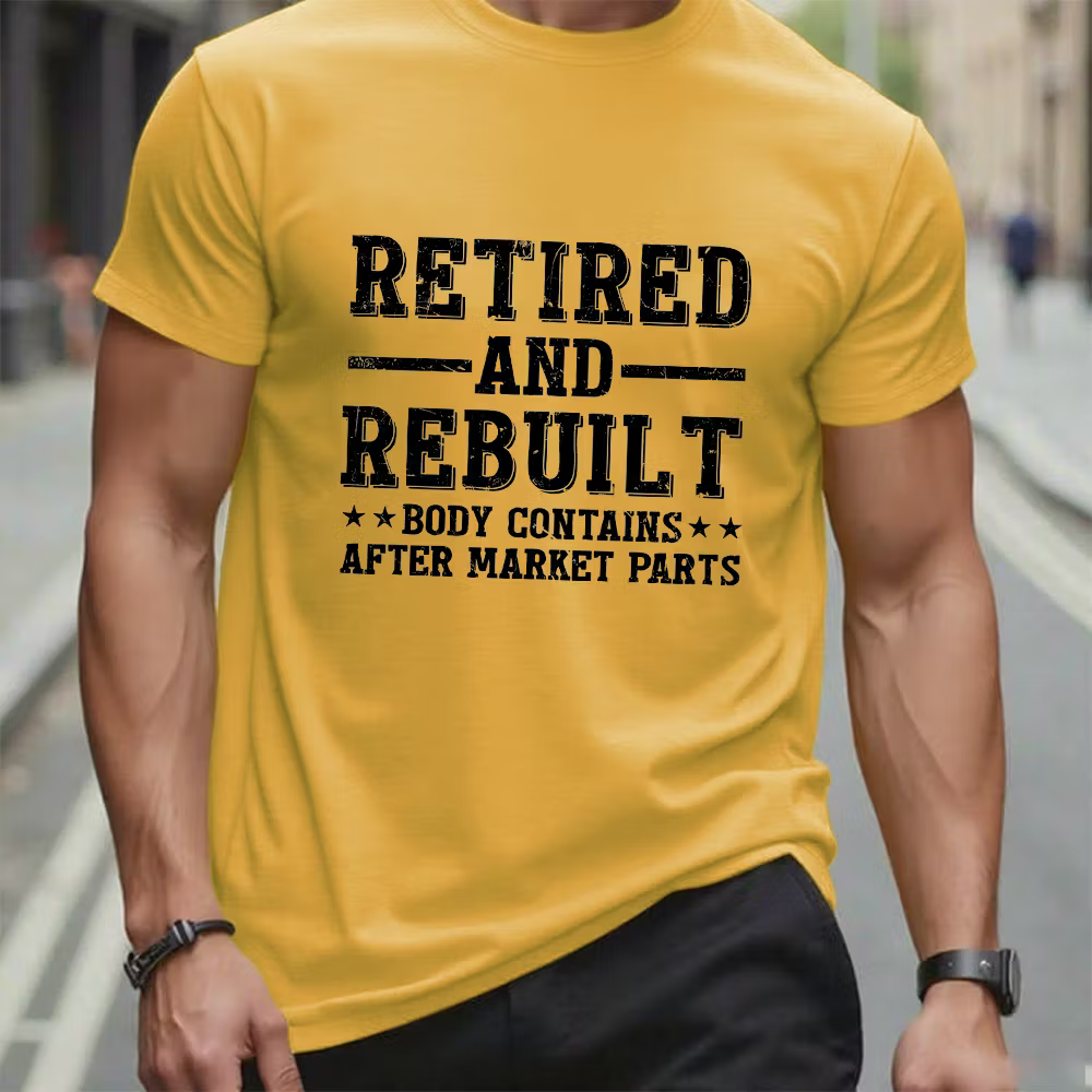 Retired And Rebuilt Body Contains After Market Parts Graphic T-Shirt
