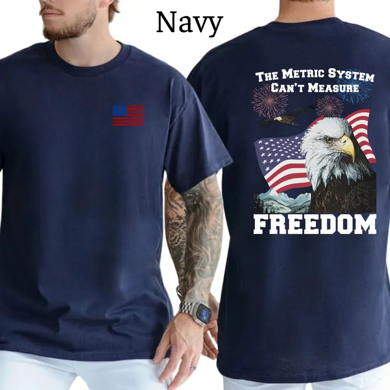 The Metric System Can't Measure Freedom Graphic T-Shirt