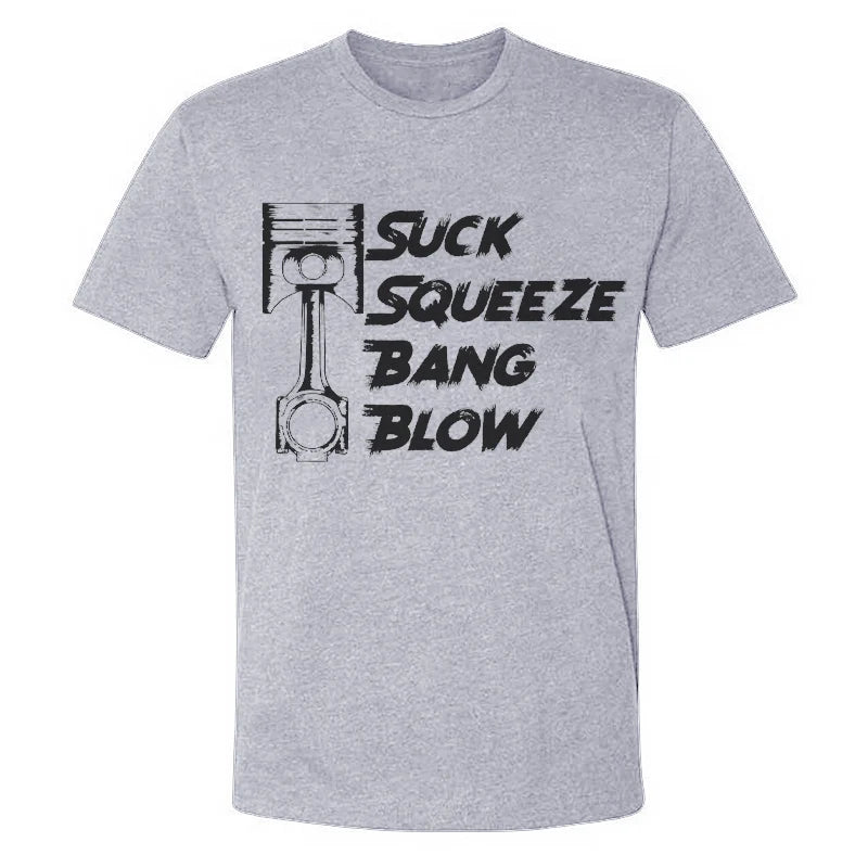 Suck Squeeze Bang Blow T-shirt