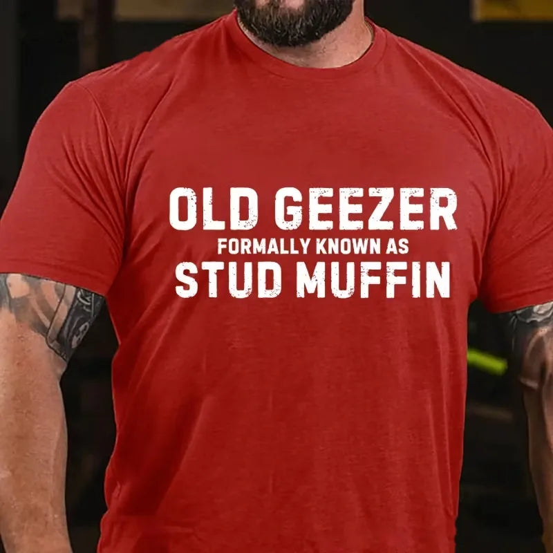 Old Geezer Formerly Known As Stud Muffin Graphic T-Shirt