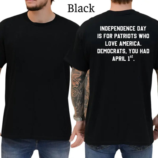 Liberals Had April 1st Graphic T-Shirt